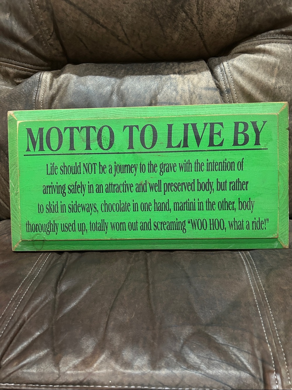 Stanley Green and Black "MOTTO TO LIVE BY" Wall Plaque